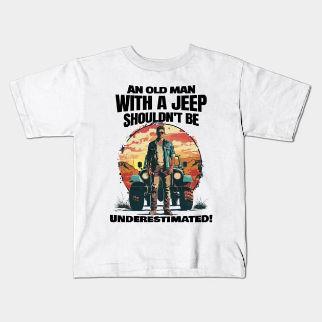 An old man with a jeep shouldn't be underestimated! Kids T-Shirt by mksjr